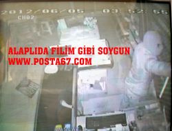 ALAPLI DA FİLM GİBİ SOYGUN